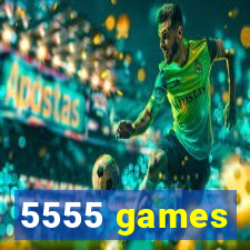 5555 games